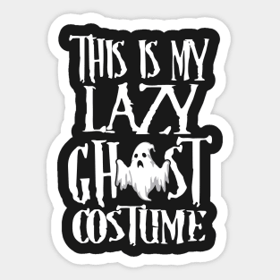 This Is My Lazy Ghost Costume Sticker